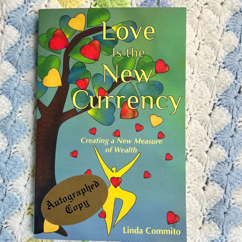 Love is the New Currency