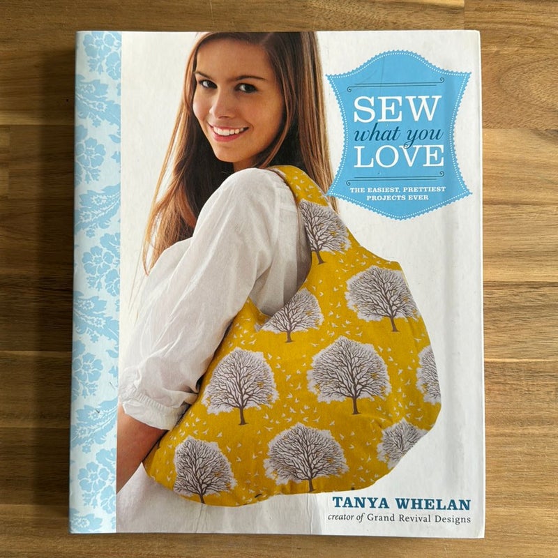 Sew What You Love