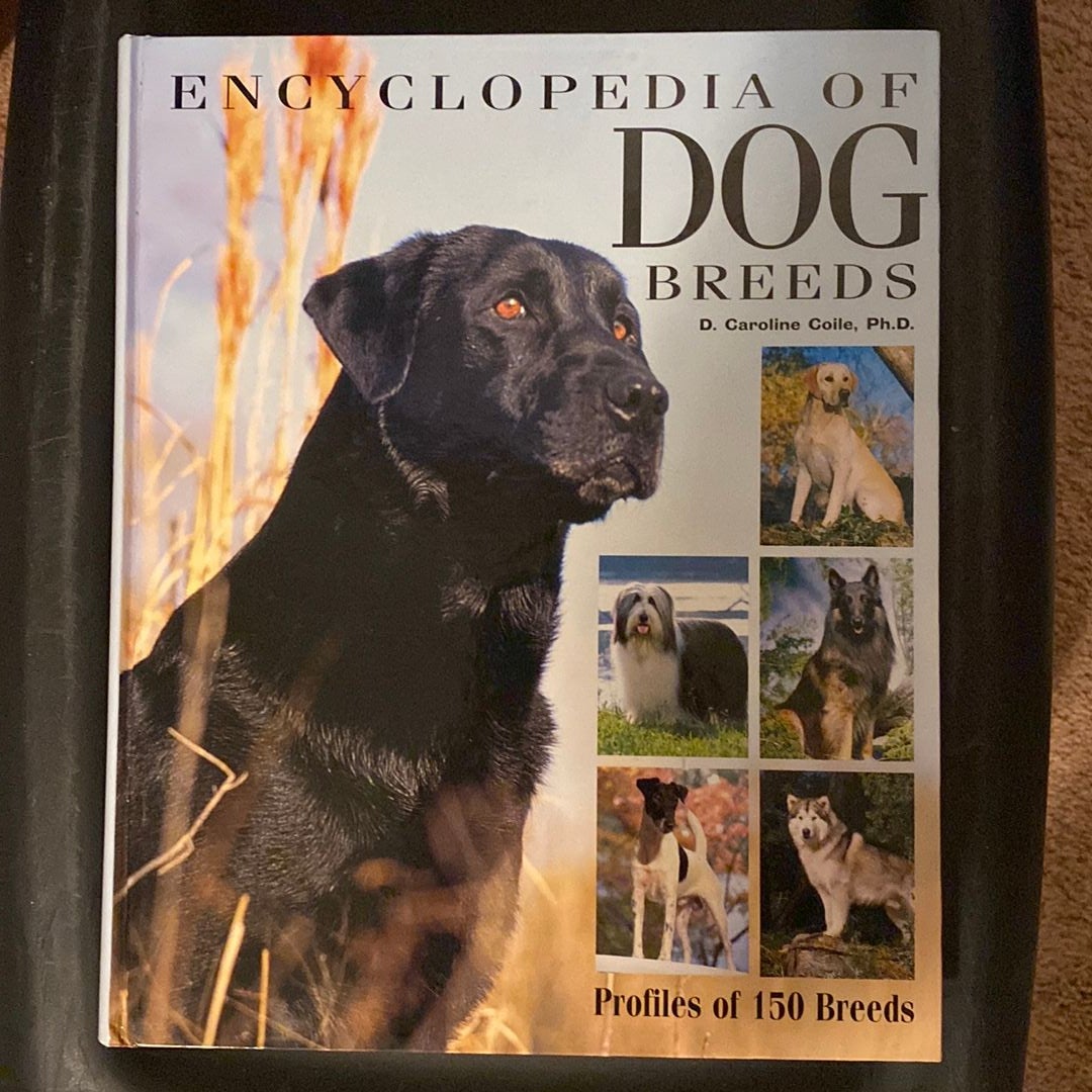 Encyclopedia of dog breeds by d caroline coile hardcover pangobooks
