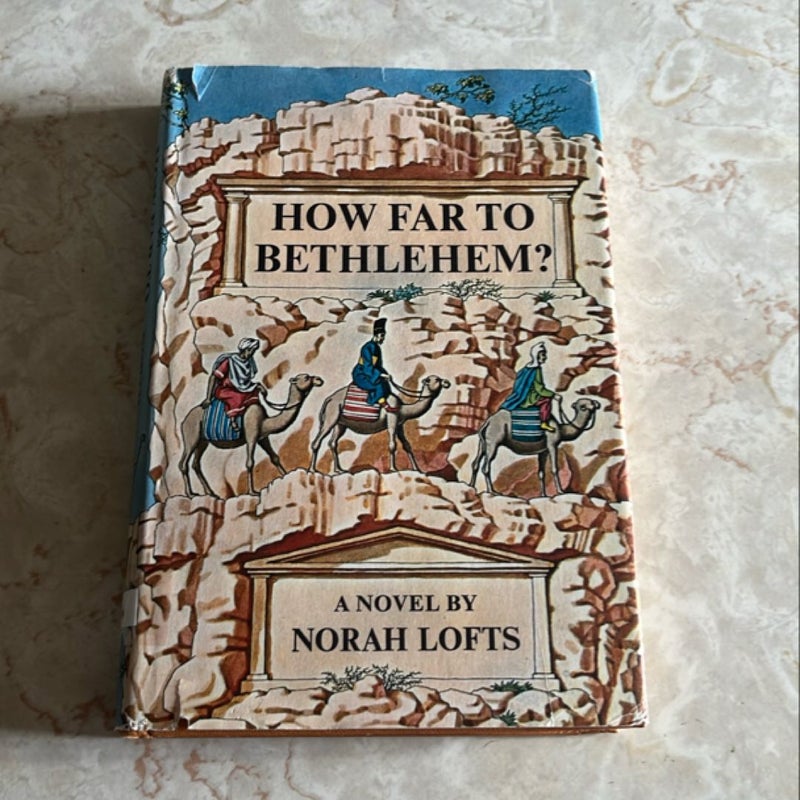 How Far to Bethlehem?