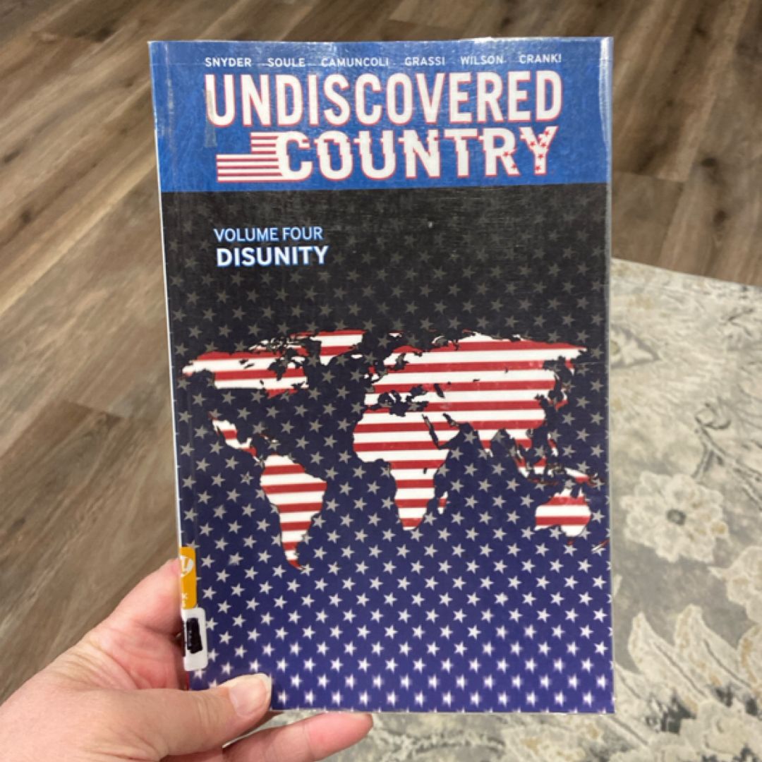 Undiscovered Country Volume 4: Disunity