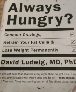 Always Hungry? 
