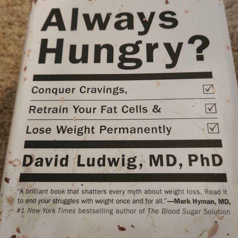 Always Hungry? 