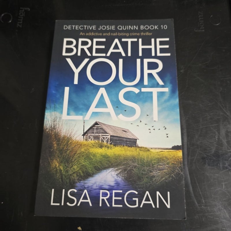 Breathe Your Last