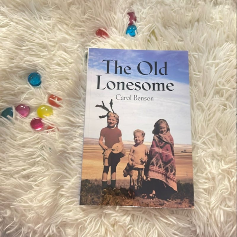 The Old Lonesome