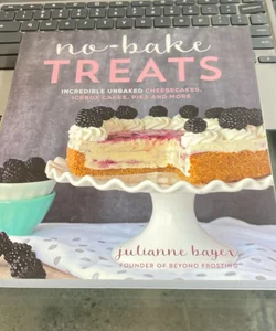 No Bake Treats 