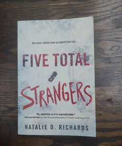 Five Total Strangers