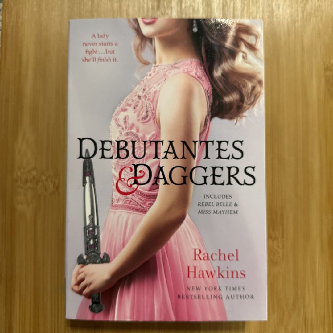 Debutantes and Daggers