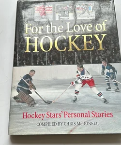 For the Love of Hockey
