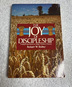 The Joy of Discipleship