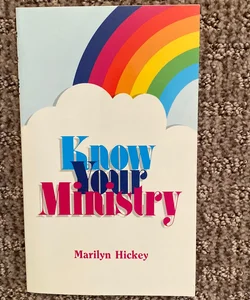 Know Your Ministry
