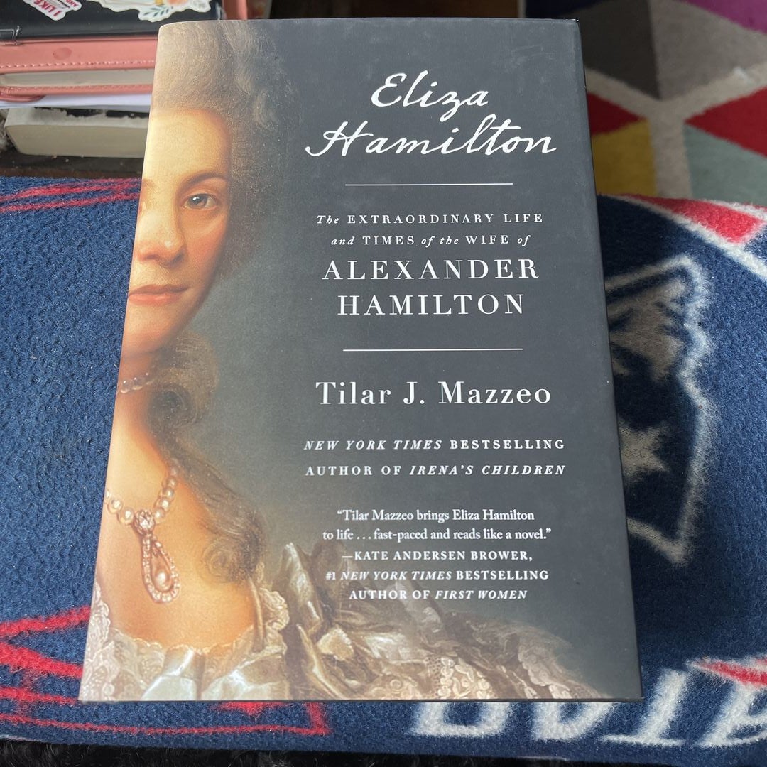 Eliza hamilton by 2025 tilar j mazzeo