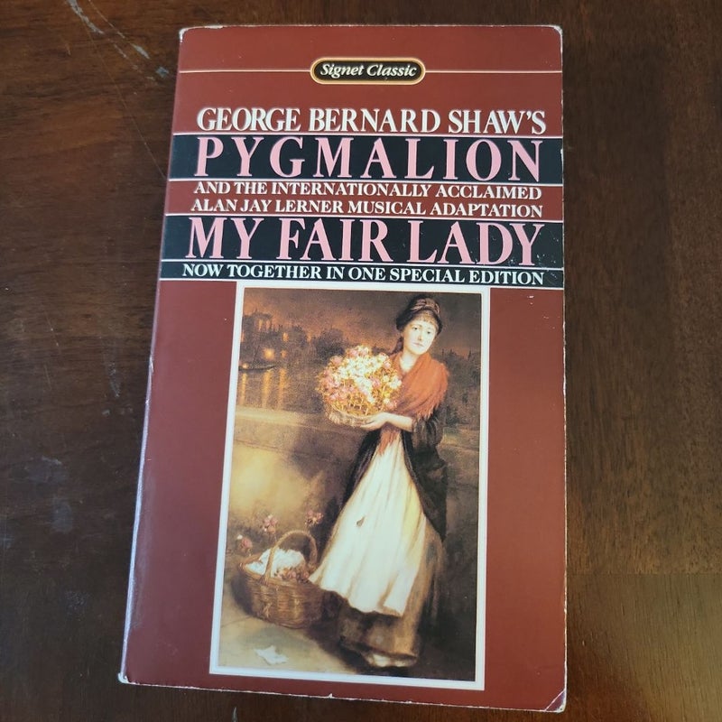 Pygmalion and My Fair Lady