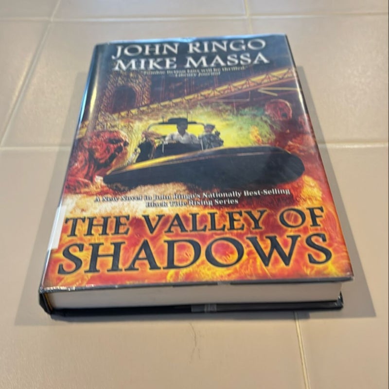 The Valley of Shadows