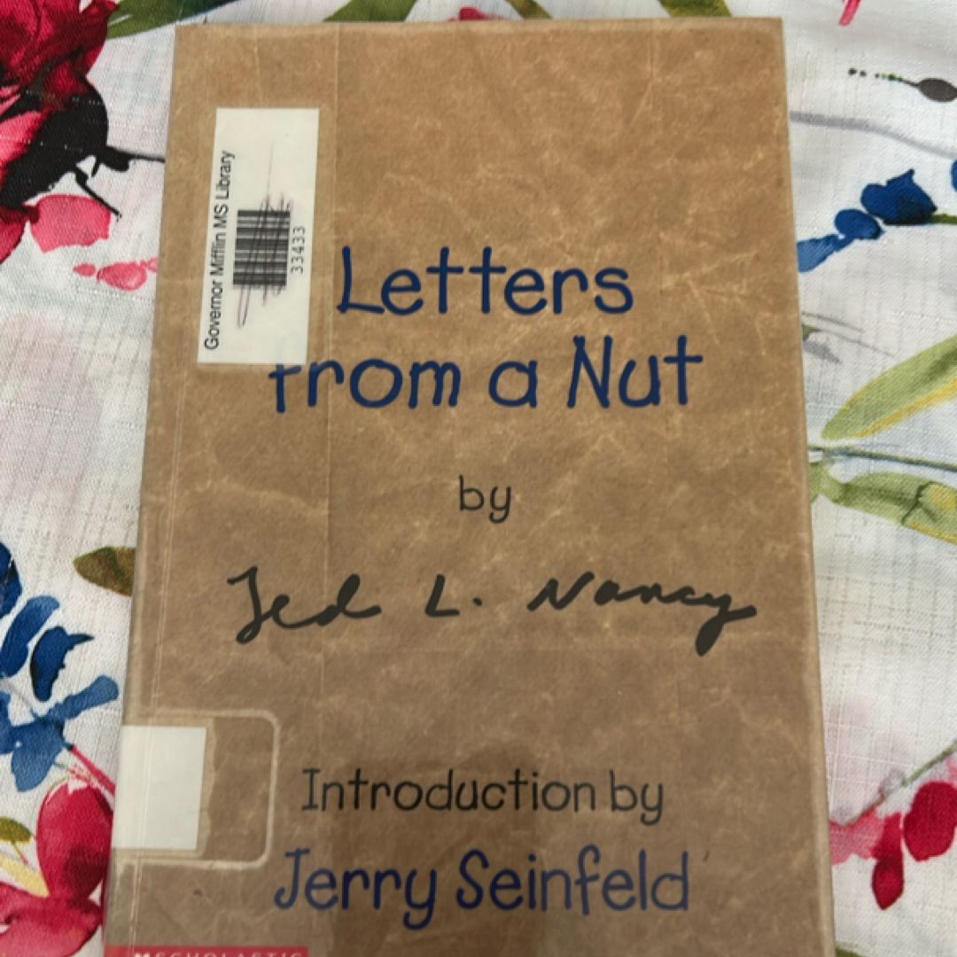 Letters From A Nut