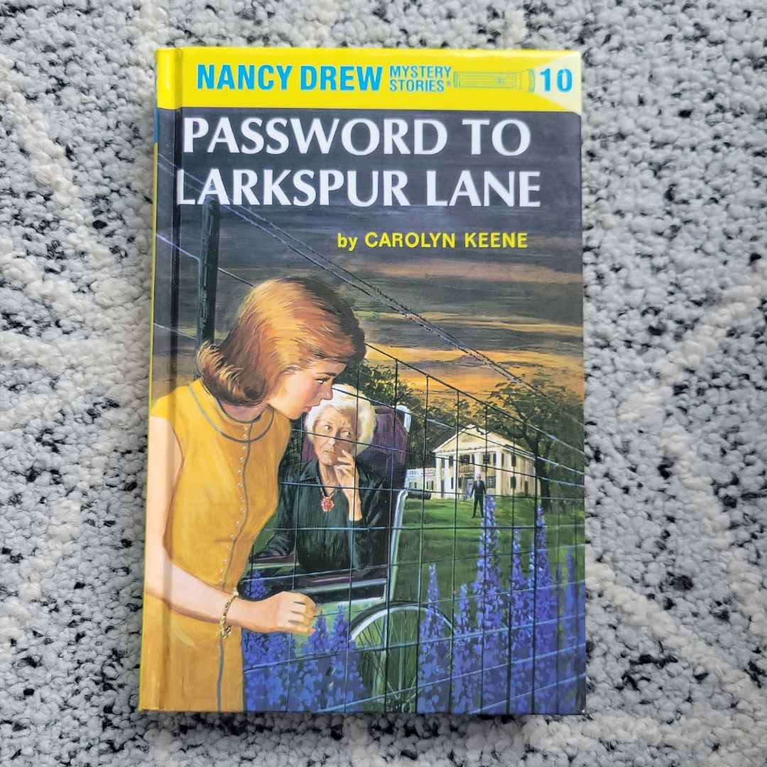Nancy Drew 10: Password to Larkspur Lane