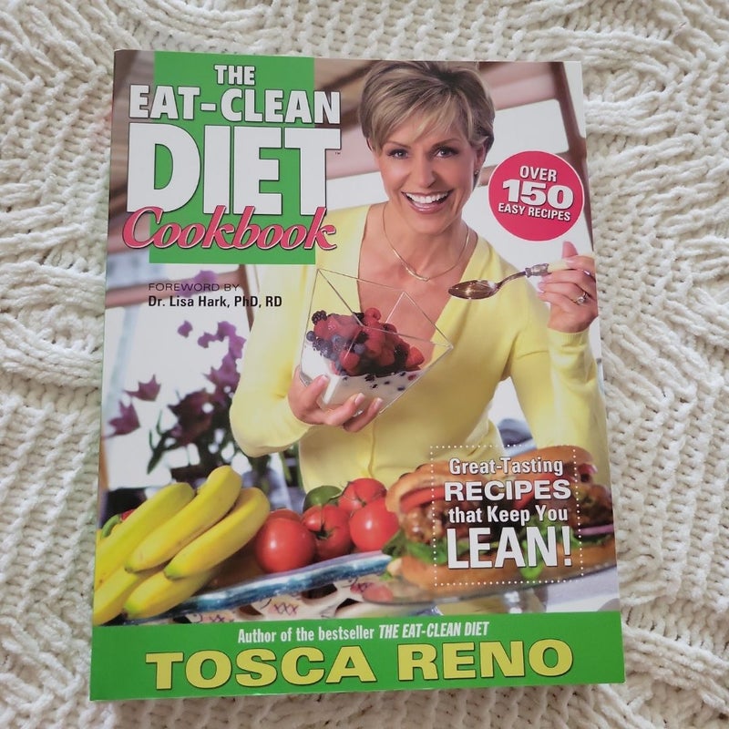 The Eat-Clean Diet Cookbook