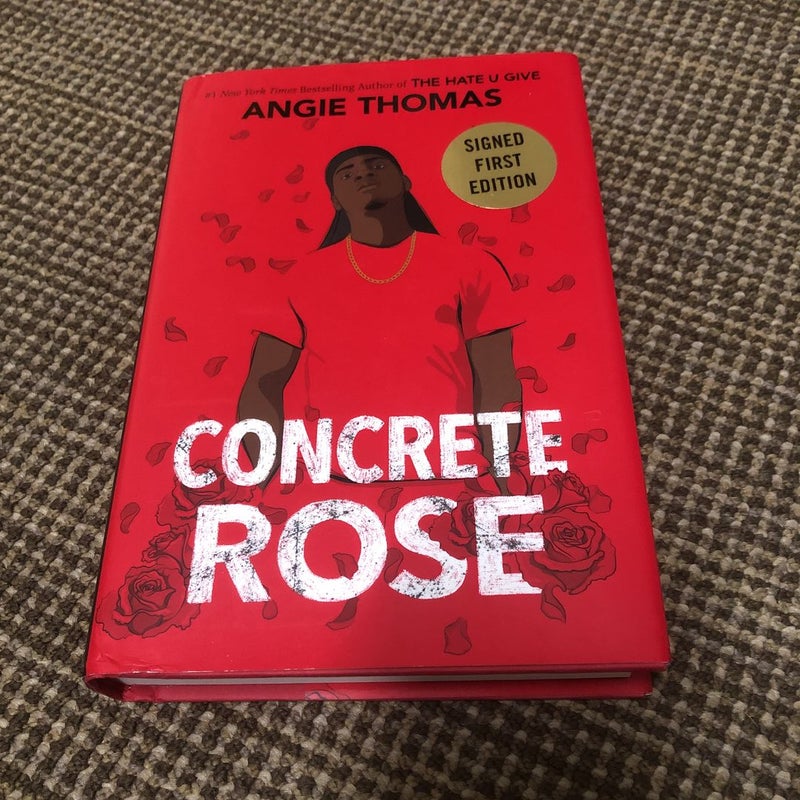 Concrete Rose *SIGNED*