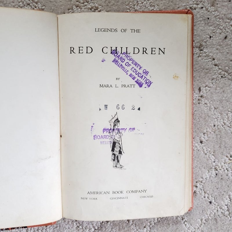 Legends of the Red Children (This Edition, 1915)