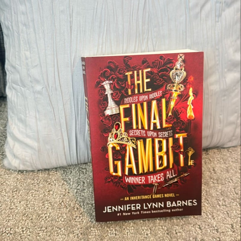 The Final Gambit