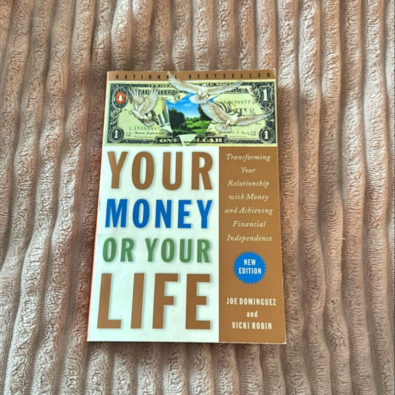 Your Money or Your Life