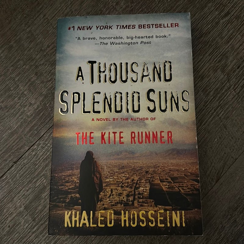 A Thousand Splendid Suns