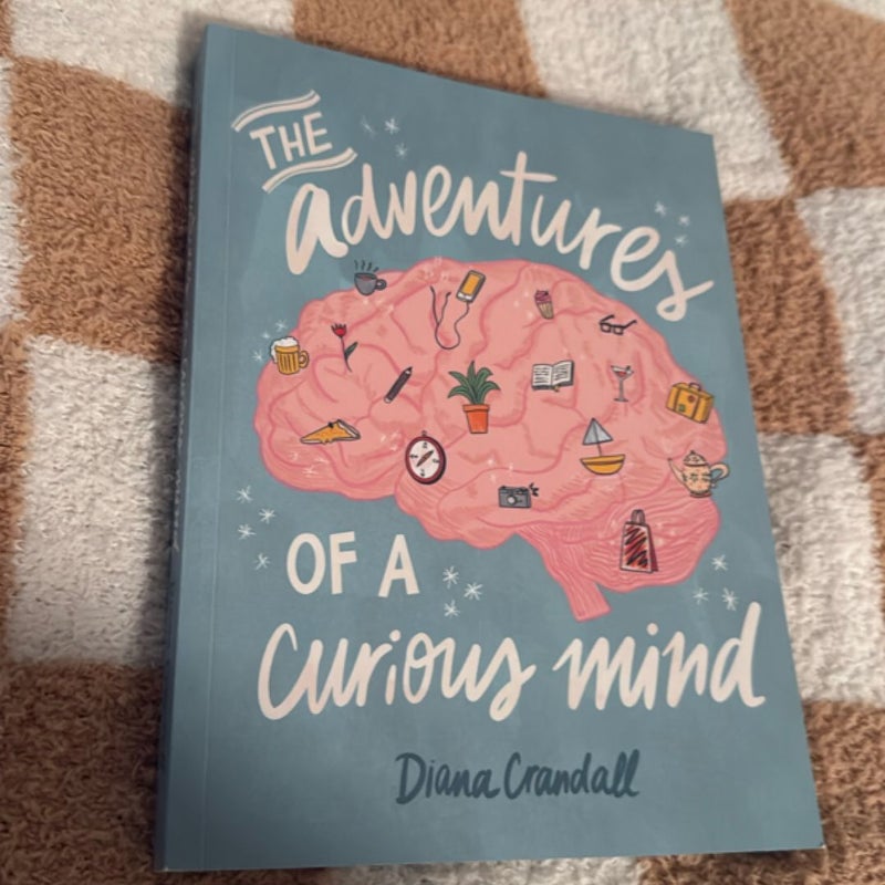 the adventures of a curious mind 