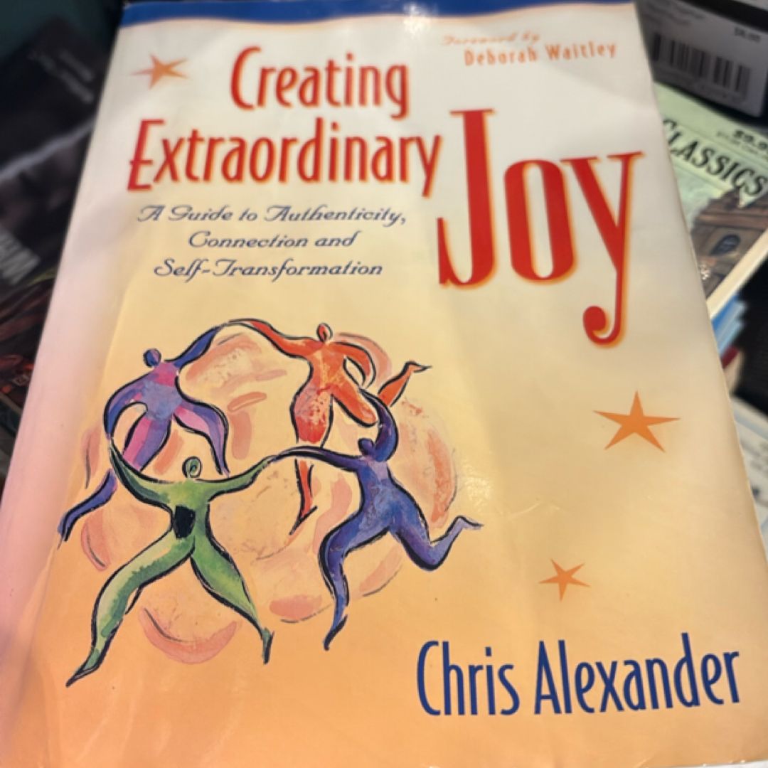 Creating Extraordinary Joy