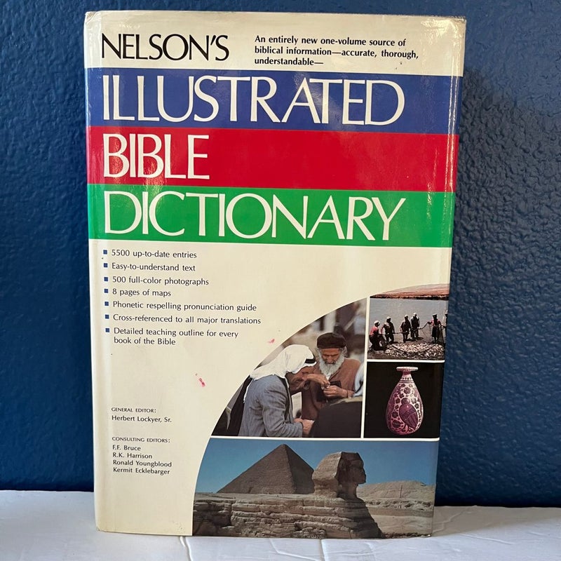 Nelson's Illustrated Bible Dictionary