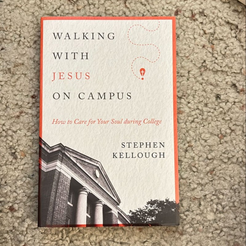 Walking with Jesus on Campus