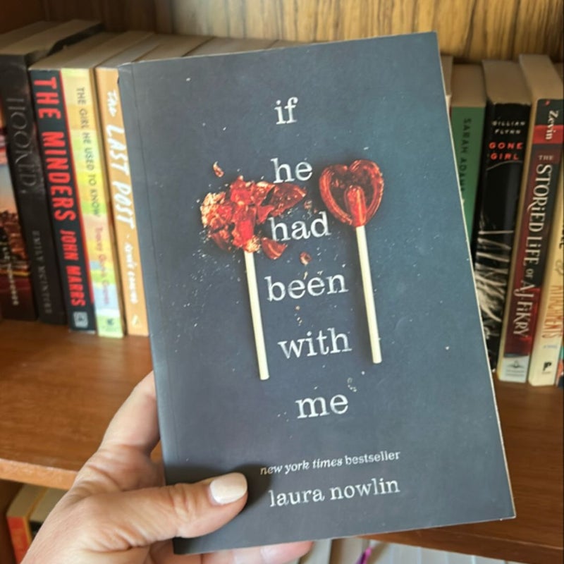 If He Had Been with Me