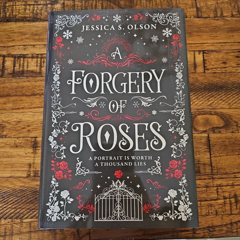 A Forgery of Roses