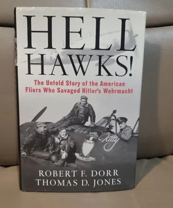 Hell Hawks! (Autographed)