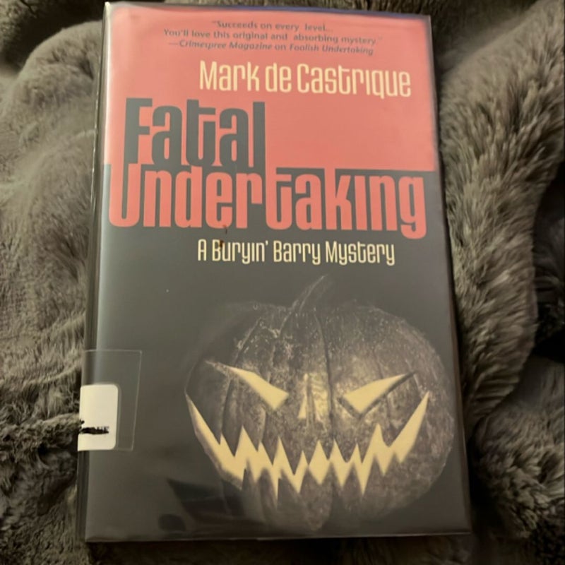 Fatal Undertaking