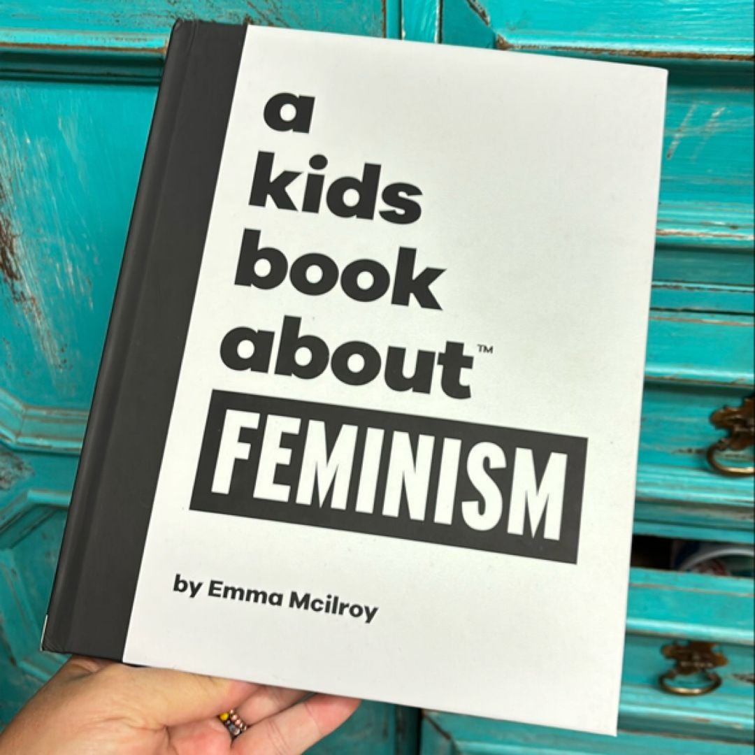 A Kids Book about Feminism