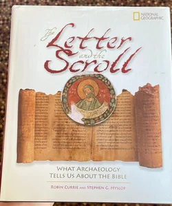 The Letter and the Scroll