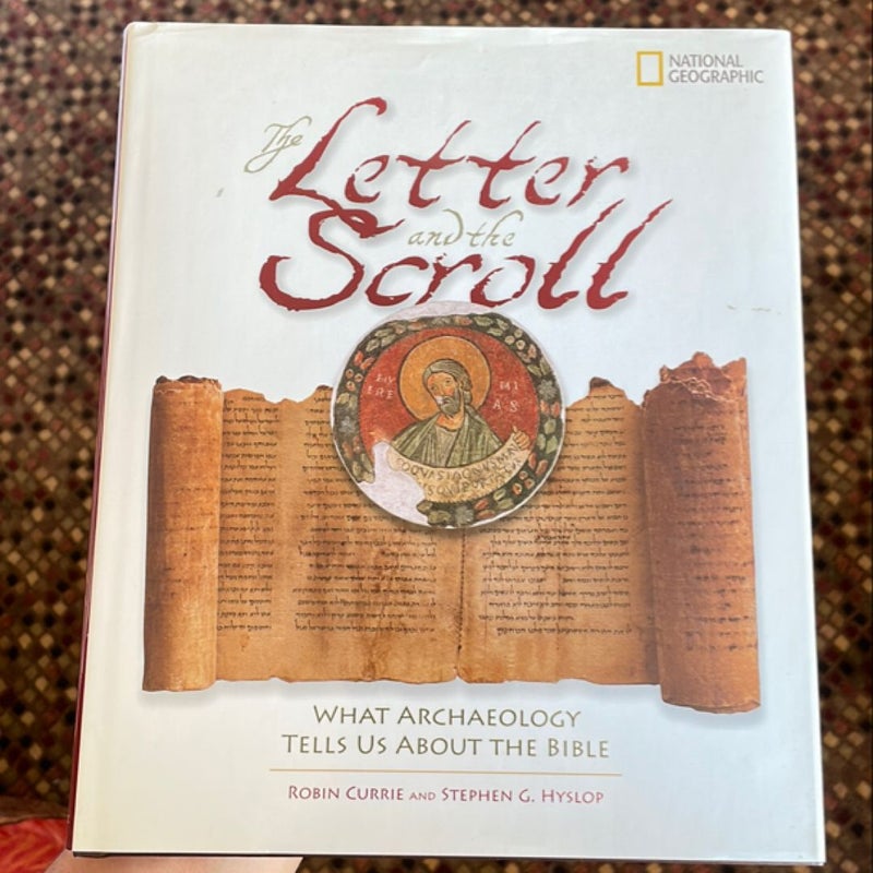 The Letter and the Scroll