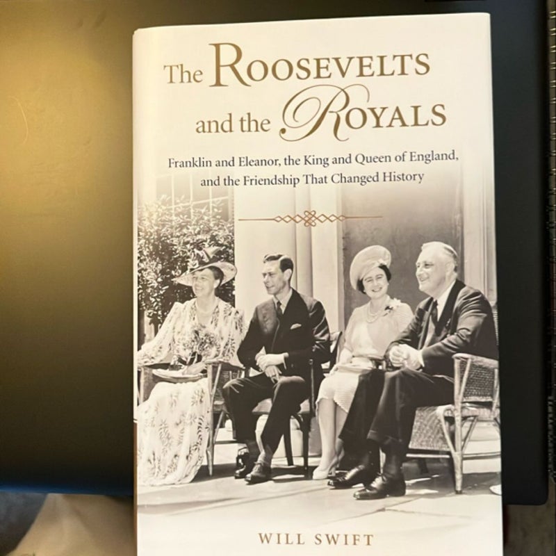 The Roosevelts and the Royals 