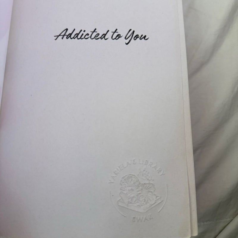 Addicted to you 