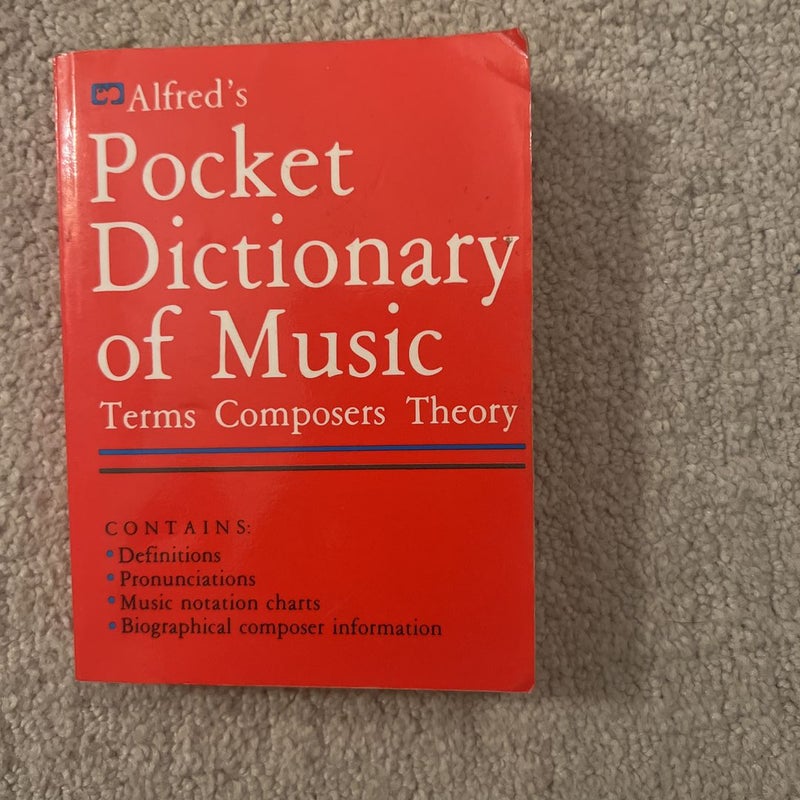 Alfred’s Pocket dictionary of music 