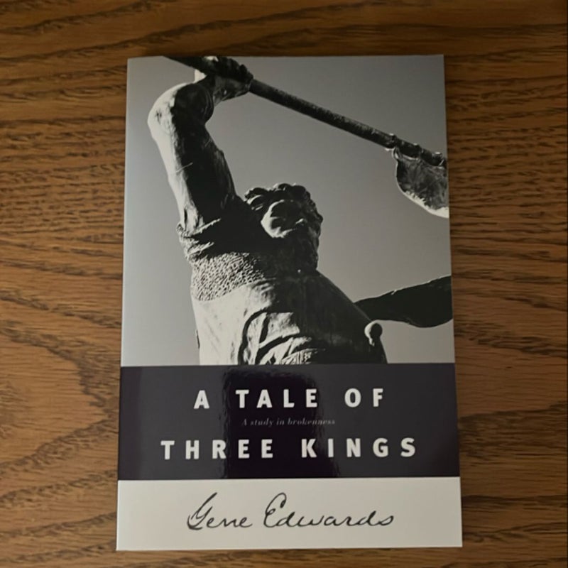 A Tale of Three Kings