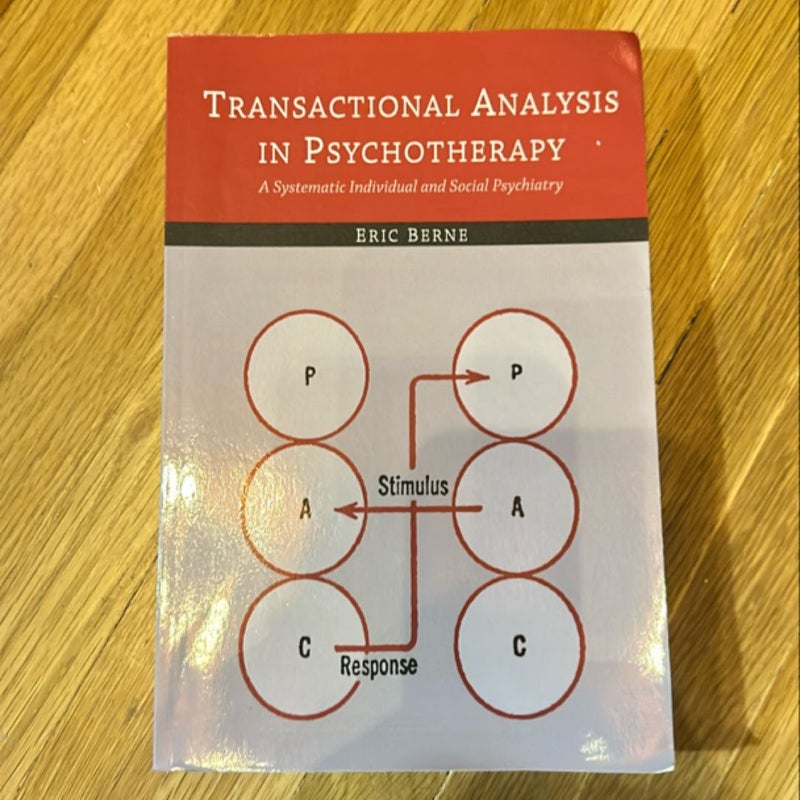 Transactional Analysis in Psychotherapy