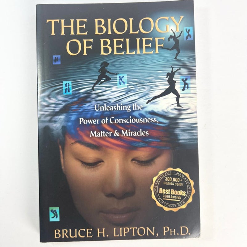 The Biology of Belief
