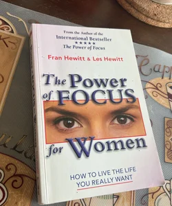 The Power of Focus for Women