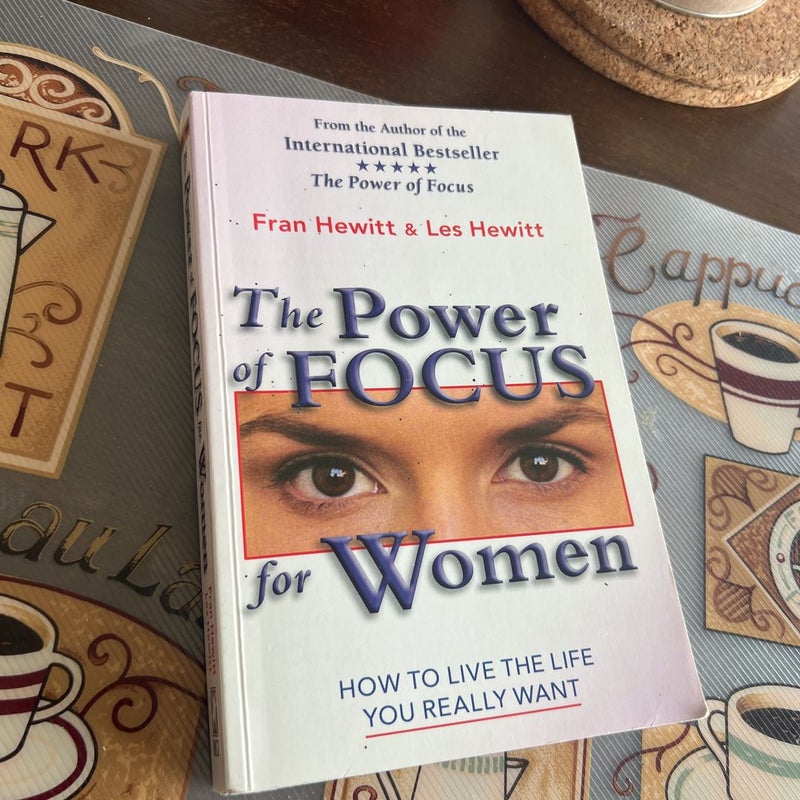 The Power of Focus for Women