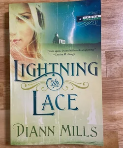 Lightning and Lace