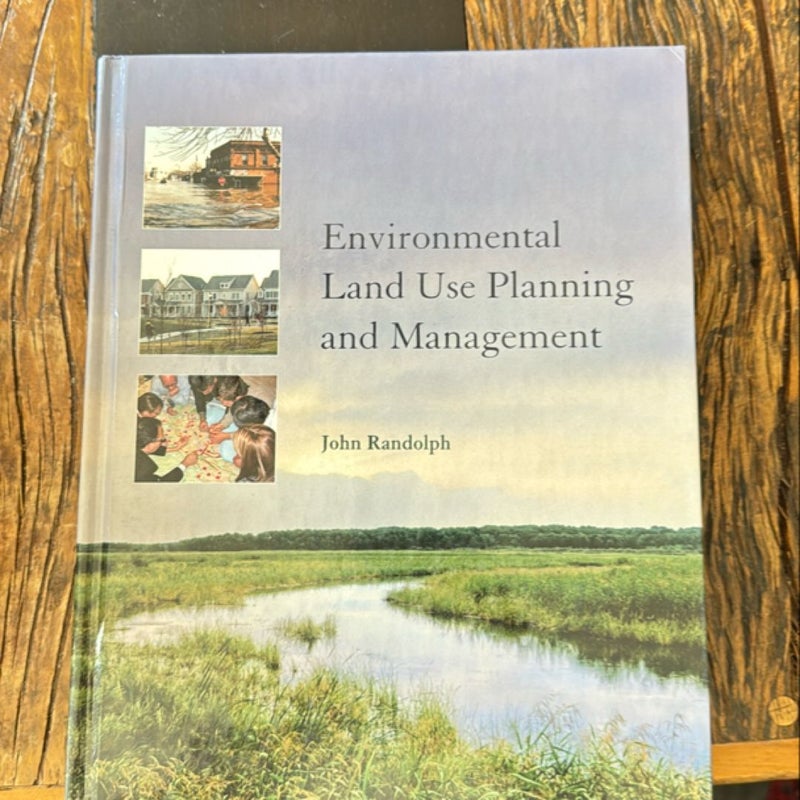 Environmental Land Use Planning and Management