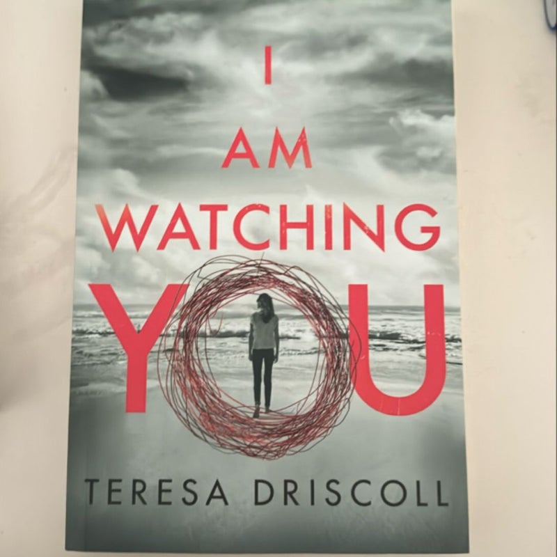 I Am Watching You