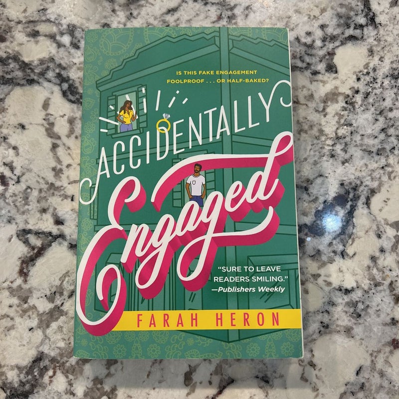 Accidentally Engaged
