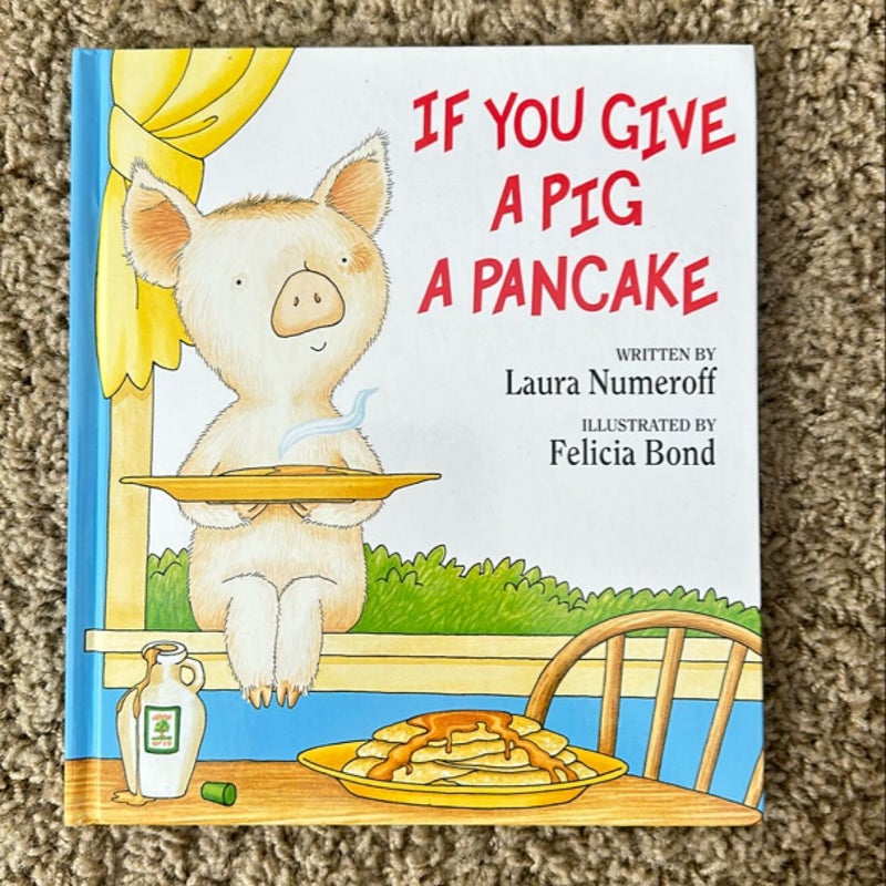 If You Give A Pig A Pancake